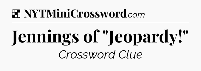 Solution: Jennings of 