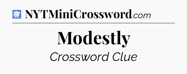 Modestly Puzzle Page Crossword Clue