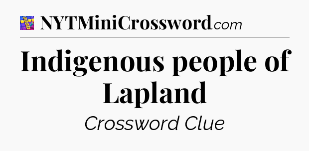 Indigenous people of Lapland Codycross