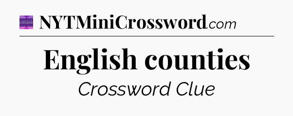 English counties - Thomas Joseph Crossword