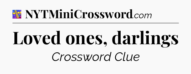 Loved ones, darlings Codycross