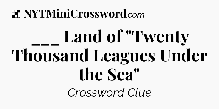 Solution: ___ Land of 