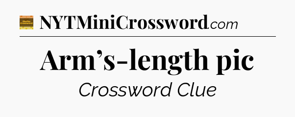 Arm’s-length pic - Eugene Sheffer Crossword