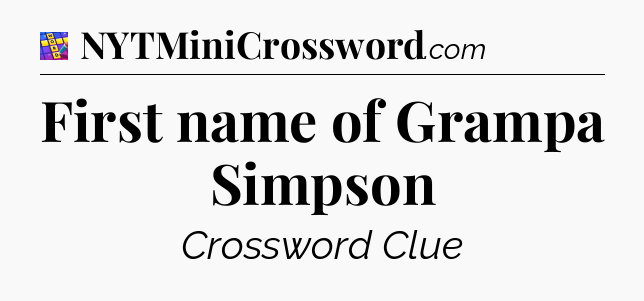 First name of Grampa Simpson Codycross