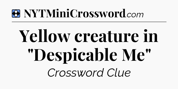 Solution: Yellow creature in 