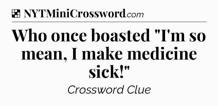 Solution: Who once boasted 