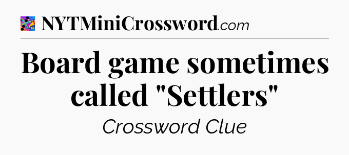 Board game sometimes called 