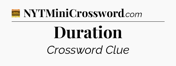 Duration - Eugene Sheffer Crossword