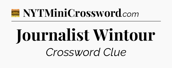 Journalist Wintour - Eugene Sheffer Crossword