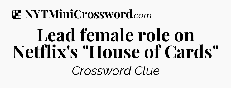 Solution: Lead female role on Netflix's 