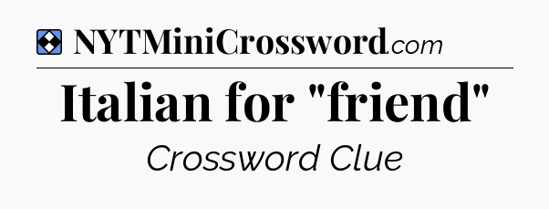 Solution: Italian for 