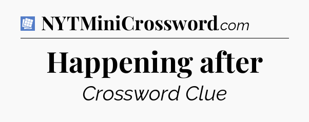 Happening after Puzzle Page Crossword Clue