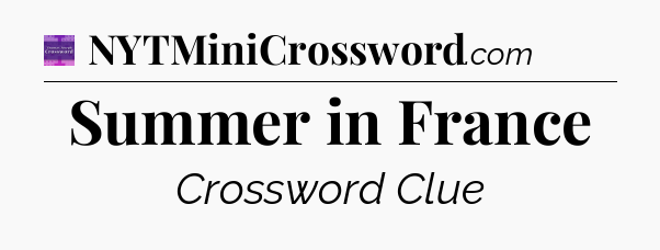 Summer in France - Thomas Joseph Crossword