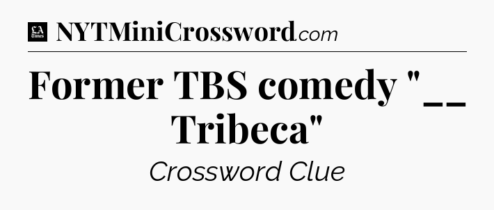 Former TBS comedy 