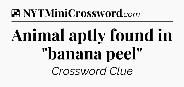 Solution: Animal aptly found in 