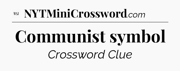Communist symbol - WSJ Crossword