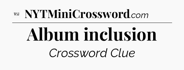 Album inclusion - WSJ Crossword