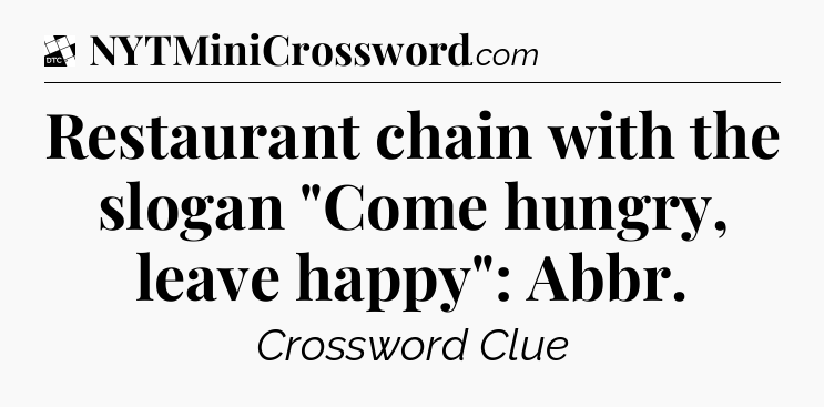 Restaurant chain with the slogan 