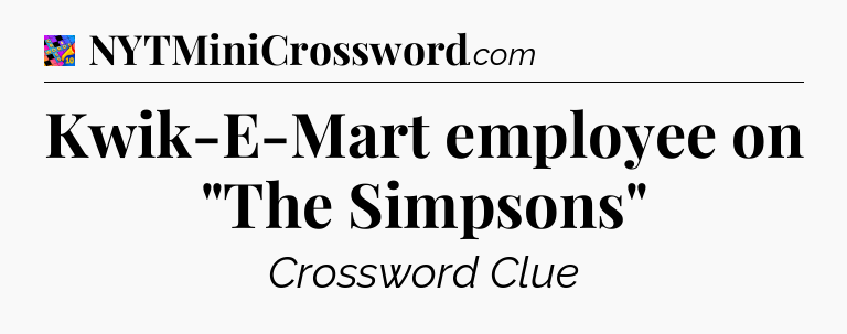 Kwik-E-Mart employee on 