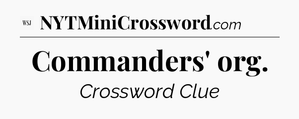 Commanders' org - WSJ Crossword