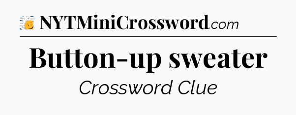 Button-up sweater - 7 Little Words