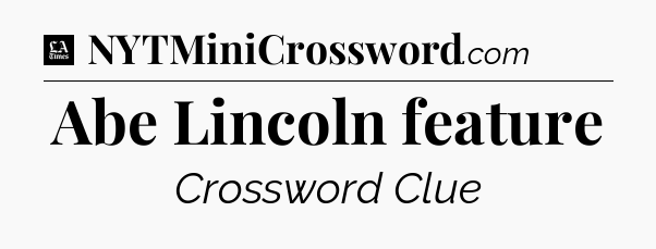 Abe Lincoln feature - LA Times Crossword