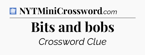 Bits and bobs Puzzle Page Crossword Clue