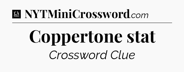 Coppertone stat - LA Times Crossword