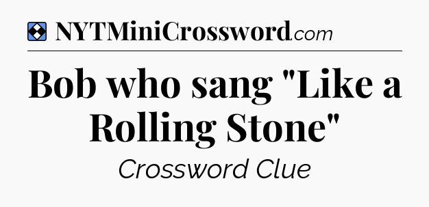 Solution: Bob who sang 