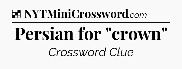 Solution: Persian for 