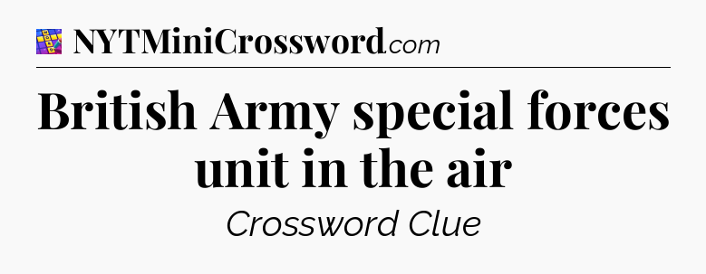 British Army special forces unit in the air Codycross