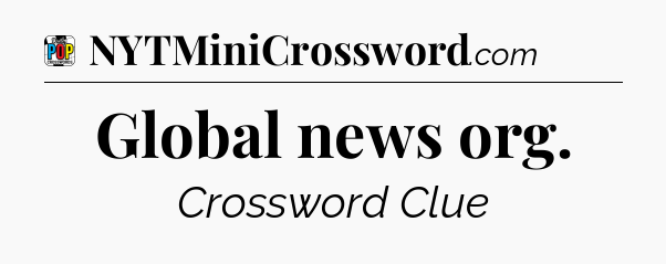 Global news org Crossword Clue
