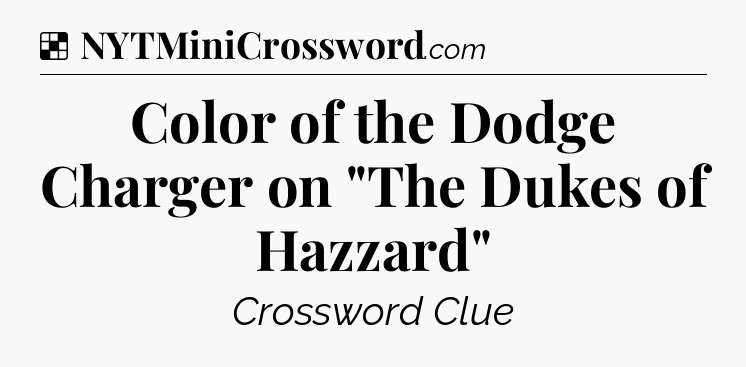 Solution: Color of the Dodge Charger on 