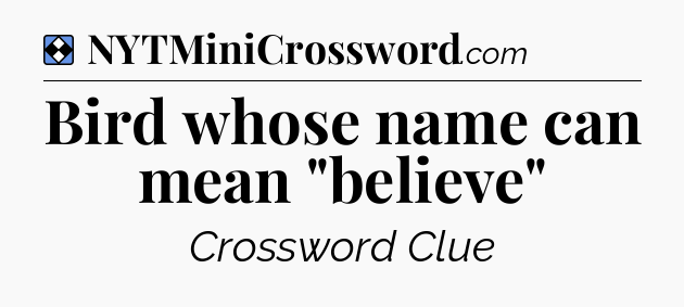Solution: Bird whose name can mean 