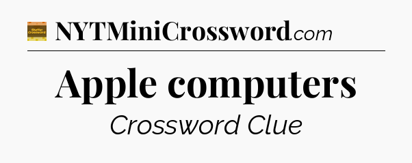 Apple computers - Eugene Sheffer Crossword