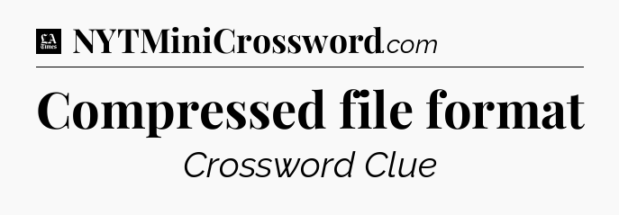 Compressed file format - LA Times Crossword