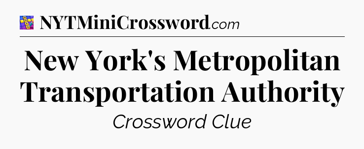 New York's Metropolitan Transportation Authority Codycross