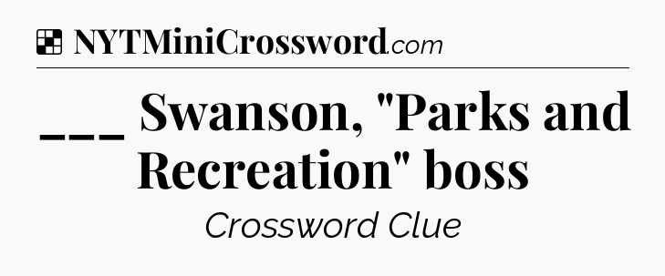 Solution: ___ Swanson, 