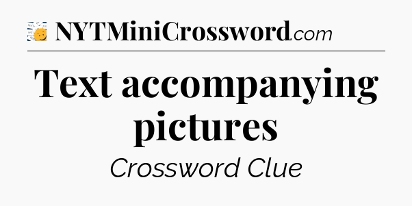 Text accompanying pictures - 7 Little Words