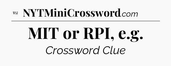 MIT or RPI, e.g - WSJ Crossword