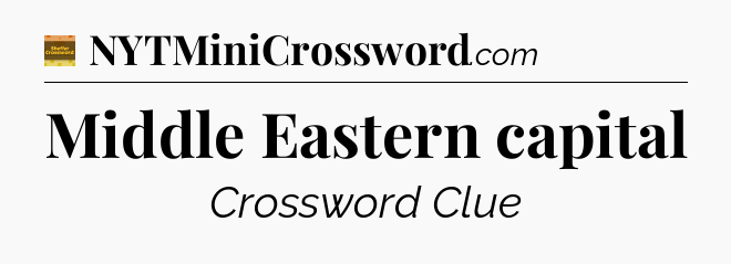 Middle Eastern capital - Eugene Sheffer Crossword