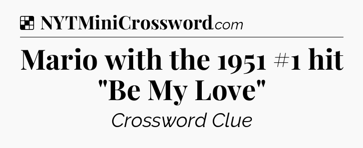 Solution: Mario with the 1951 #1 hit 