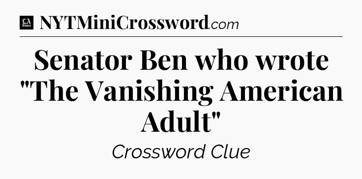 Senator Ben who wrote 