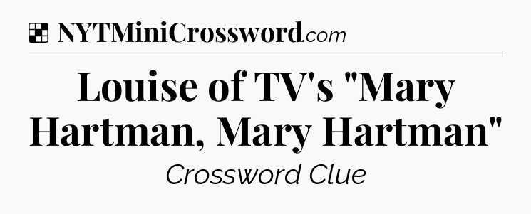 Solution: Louise of TV's 