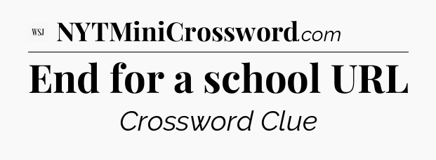 End for a school URL - WSJ Crossword