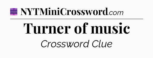 Turner of music - Thomas Joseph Crossword