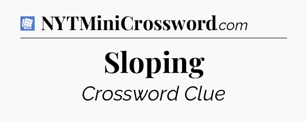 Sloping Puzzle Page Crossword Clue