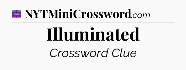 Illuminated - Thomas Joseph Crossword