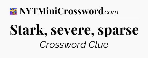 Stark, severe, sparse Codycross