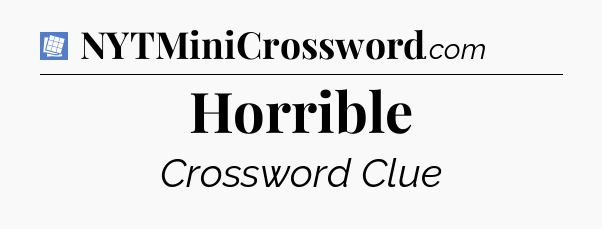 Horrible Puzzle Page Crossword Clue